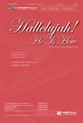 Hallelujah! He Is Here SATB choral sheet music cover